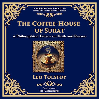 The Coffee-House of Surat – omslag til lydbogen af Leo Tolstoy, Tim Zengerink