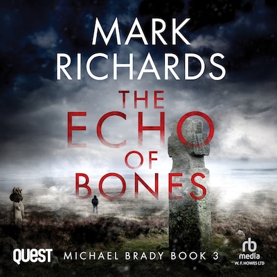 The Echo of Bones: A Yorkshire Coast Crime Thriller – omslag til lydbogen af Mark Richards