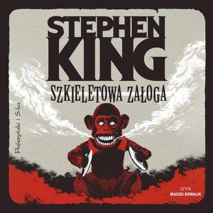 Szkieletowa załoga – okładka audiobooka, autor Stephen King