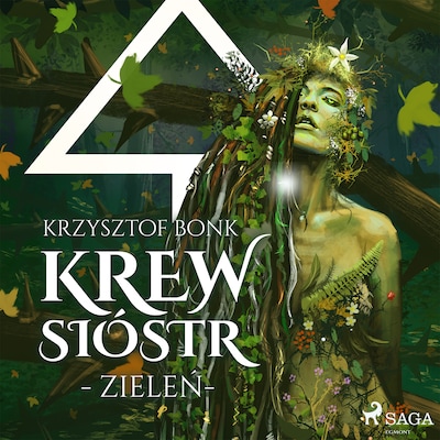 Krew Sióstr. Zieleń V – okładka audiobooka, autor Krzysztof Bonk