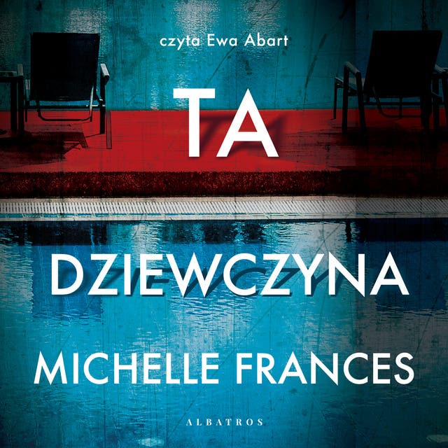 TA DZIEWCZYNA – okładka audiobooka, autor Frances Michelle