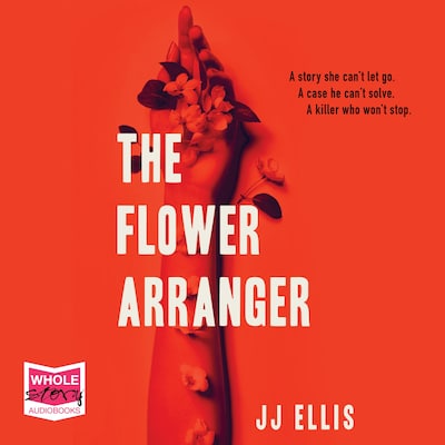 The Flower Arranger – omslag til lydbogen af J. J. Ellis