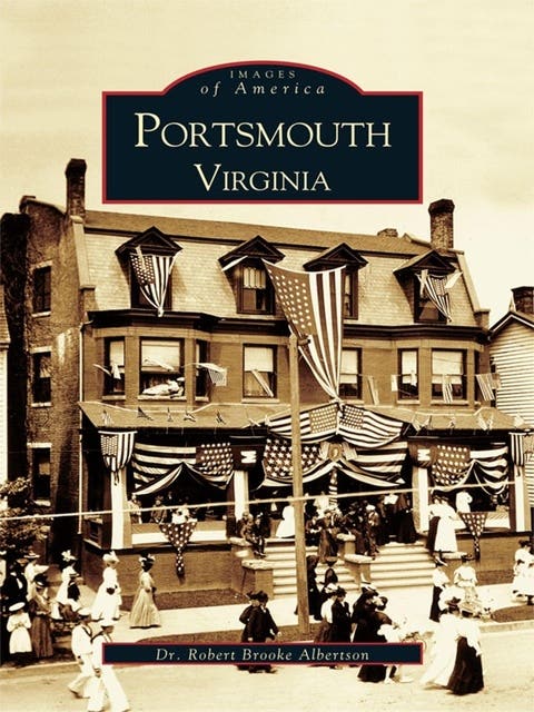 Portsmouth, Virginia – omslag til lydbogen af Dr Robert Brooke Albertson