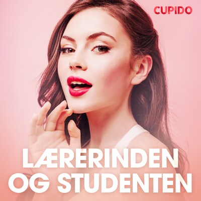 Lærerinden og studenten – omslag til lydbogen af Cupido