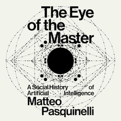 The Eye of the Master – omslag til lydbogen af Matteo Pasquinelli