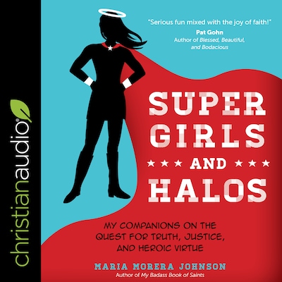 Super Girls and Halos – omslag til lydbogen af Maria Morera Johnson
