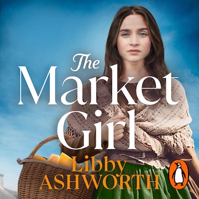 The Market Girl – omslag til lydbogen af Libby Ashworth