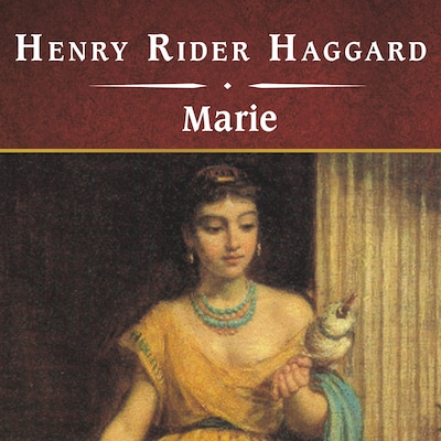 Marie, with eBook – omslag til lydbogen af Henry Rider Haggard