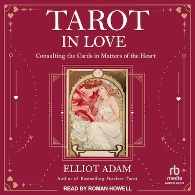Tarot in Love – omslag til lydbogen af Elliot Adam