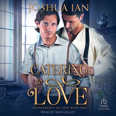 Catering To Love – omslag til lydbogen af Joshua Ian