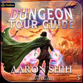Dungeon Tour Guide 3: A LitRPG Adventure: Dungeon Tour Guide, Book 3