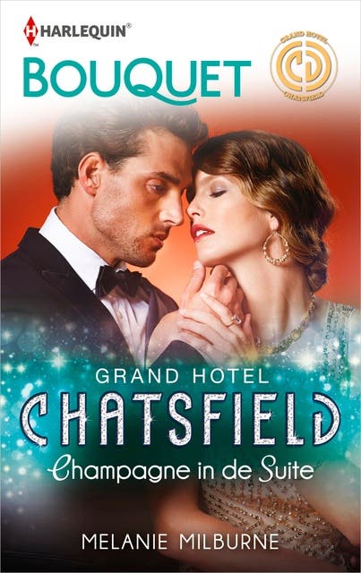Champagne in de suite: Grand Hotel Chatsfield deel 16