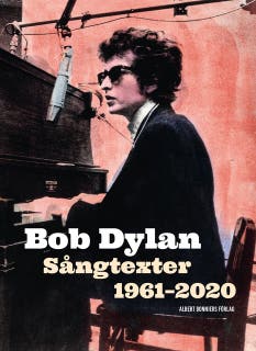 Sångtexter 1961-2020 – omslag till ljudboken av Bob Dylan