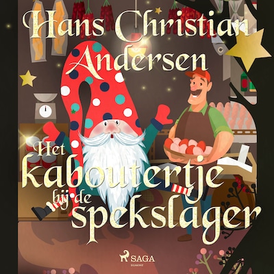 Het kaboutertje bij de spekslager