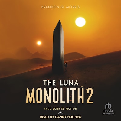 The Luna Monolith 2 – omslag til lydbogen af Brandon Q. Morris