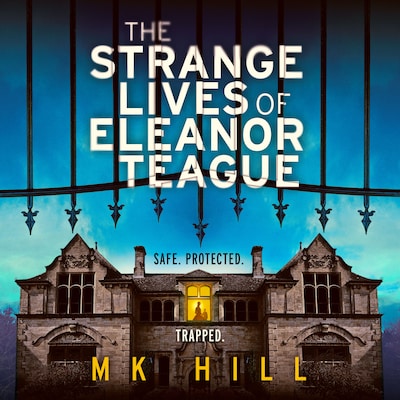The Strange Lives of Eleanor Teague – omslag til lydbogen af M.K. Hill