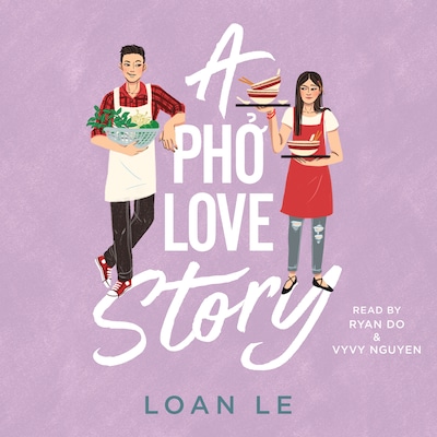 A Pho Love Story – omslag til lydbogen af Loan Le