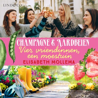 Champagne en aardbeien – omslag van het luisterboek van Elisabeth Mollema