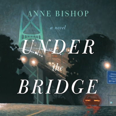 Under the Bridge