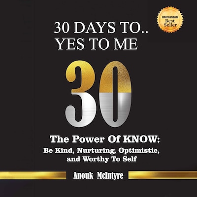 30 Days To…Yes to Me