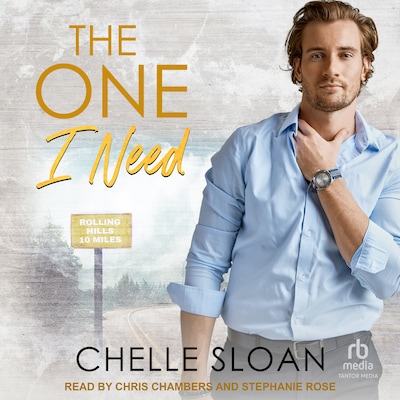 The One I Need – omslag til lydbogen af Chelle Sloan
