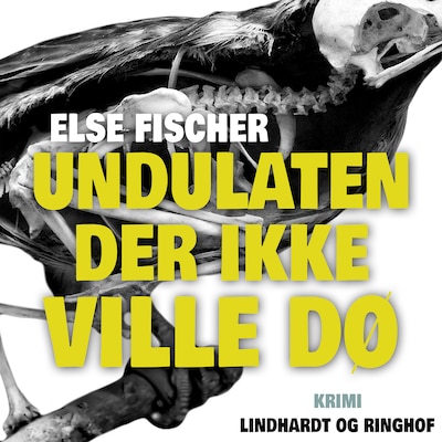 Undulaten der ikke ville dø – omslag til lydbogen af Else Fischer