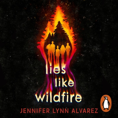 Lies Like Wildfire – omslag til lydbogen af Jennifer Lynn Alvarez