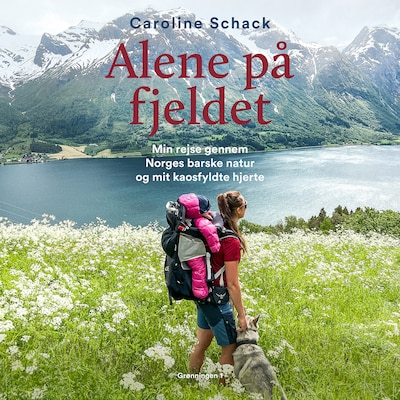 Alene på fjeldet – omslag til lydbogen af Caroline Schack