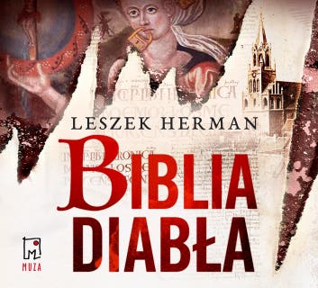 Biblia diabła – okładka audiobooka, autor Leszek Herman