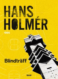 Blindträff : Polisroman – omslag till ljudboken av Hans Holmér