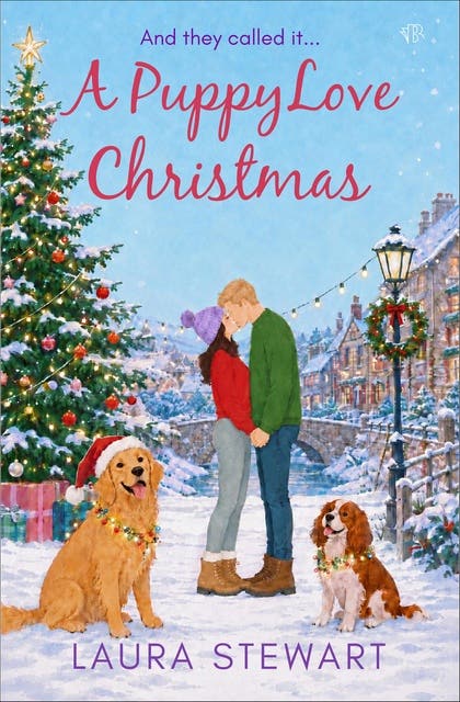 A Puppy Love Christmas: A heartwarming festive romcom packed with puppies, matchmaking and second chances – omslag til lydbogen af Laura Stewart