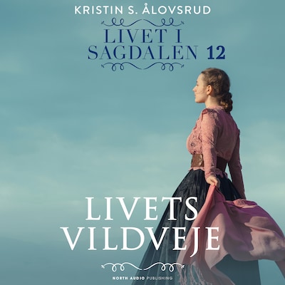 Livets vildveje – omslag til lydbogen af Kristin S. Ålovsrud