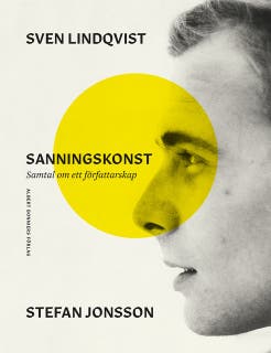 Sanningskonst : samtal om ett författarskap – omslag till ljudboken av Stefán Jónsson,Sven Lindqvist