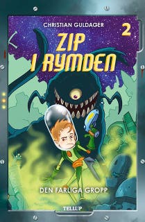 Zip i rymden #2: Den farliga Gropp – omslag till ljudboken av Christian Guldager