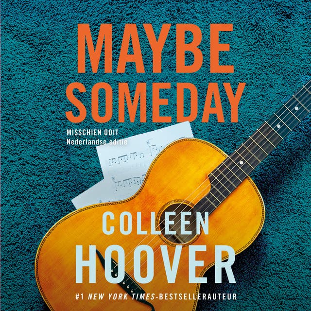 Misschien ooit: Misschien ooit is de Nederlandse uitgave van Maybe Someday