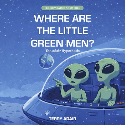 Where Are the Little Green Men? – omslag til lydbogen af Terry Adair