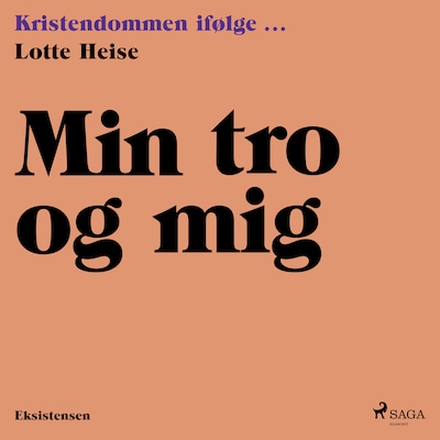 Min tro og mig – omslag til lydbogen af Lotte Heise