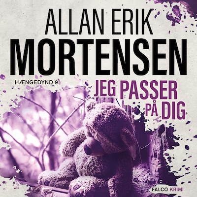 Jeg passer på dig – omslag til lydbogen af Allan Erik Mortensen