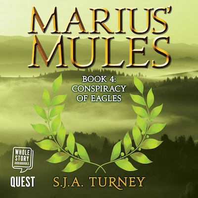 Marius' Mules IV: Conspiracy of Eagles – omslag til lydbogen af S. J. A. Turney