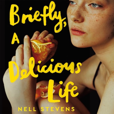 Briefly, A Delicious Life