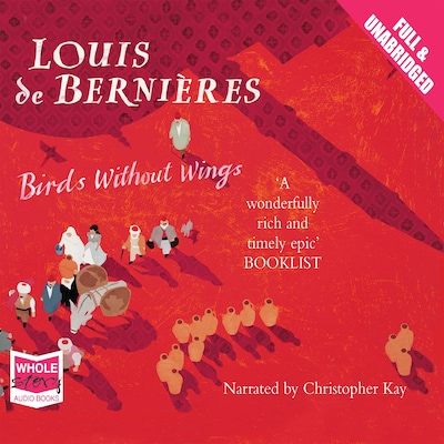 Birds Without Wings – omslag til lydbogen af Louis de Bernières