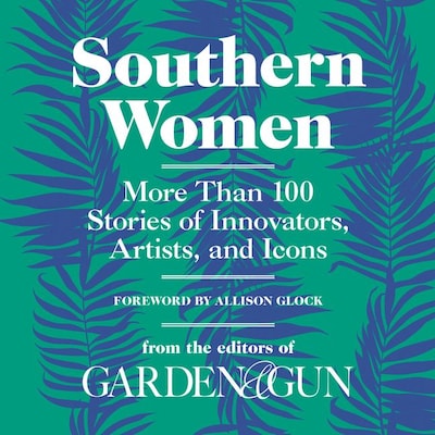 Southern Women – omslag til lydbogen af Editors of Garden and Gun