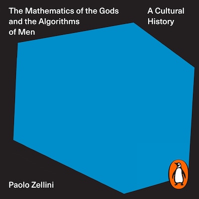 The Mathematics of the Gods and the Algorithms of Men – omslag til lydbogen af Paolo Zellini