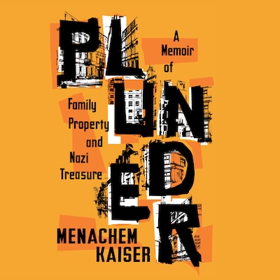 Plunder – omslag van het luisterboek van Meir Menachem Kaiser