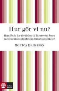 Hur gör vi nu? – omslag till ljudboken av Monica Eriksson