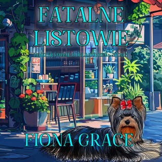 Fatalne listowie (Lekki kryminał o Delilii Green — Tom 5) – okładka audiobooka, autor Fiona Grace