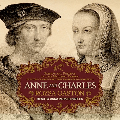 Anne and Charles – omslag til lydbogen af Rozsa Gaston