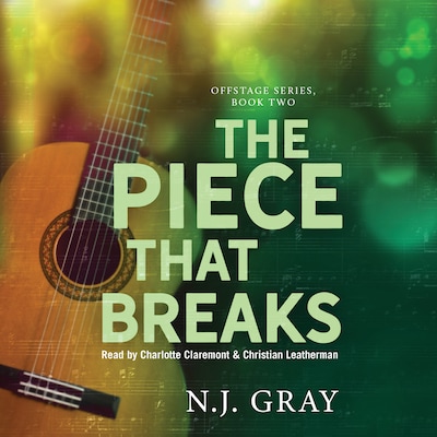 The Piece That Breaks – omslag til lydbogen af N.J. Gray