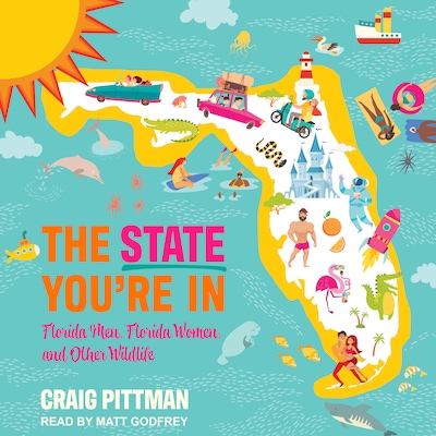The State You're In – omslag til lydbogen af Craig Pittman
