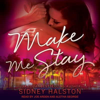 Make Me Stay – omslag til lydbogen af Sidney Halston